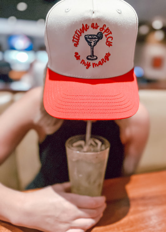 Attitude as Spicy as My Margs Hat